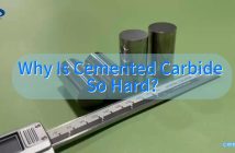 Why Is Cemented Carbide So Hard?
